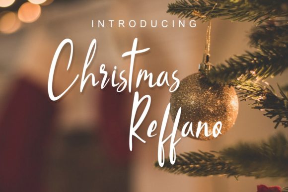 Christmas Reffano: A Typeface for Elegant Editorial Design