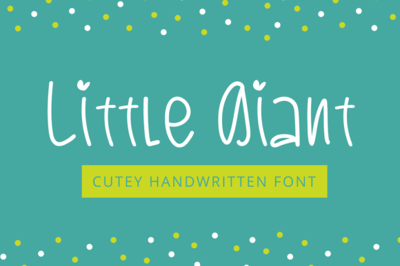 Little Giant: A Quirky Handwritten Typeface for Editorial Design